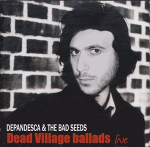 Depandesca & the Bad Seeds